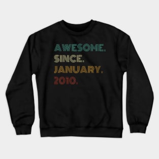 Years Old Awesome Since January 2010 14th Birthday Crewneck Sweatshirt